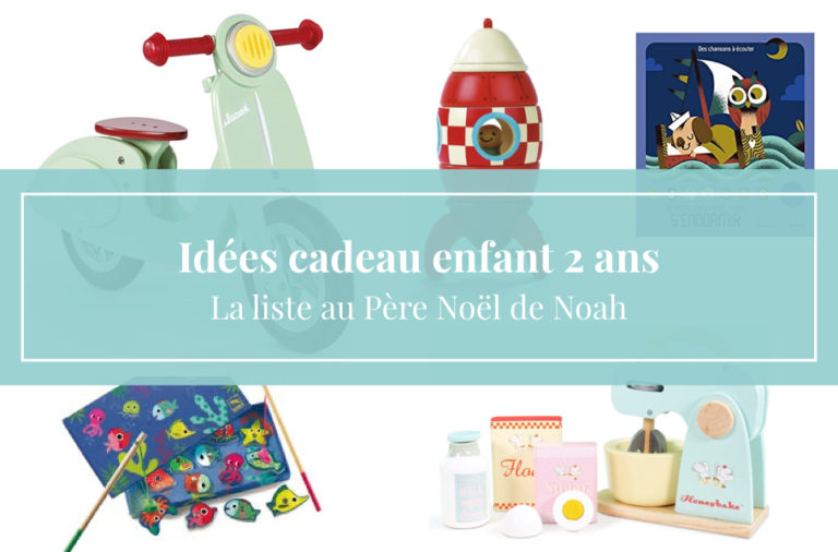 Mes TOP idées cadeaux pour votre garçon & fille de 2 ans Mon petit nuage