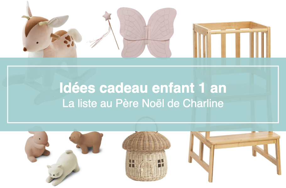 Mes idées cadeau pour une fille de 1 an