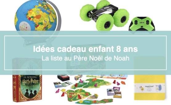 Mes idées cadeau pour un garçon de 8 ans