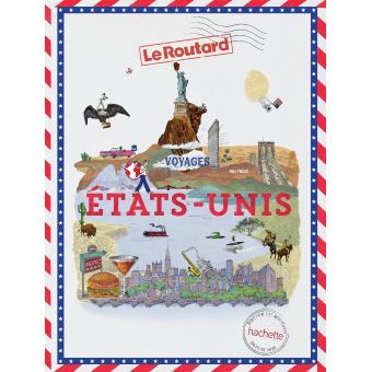 Guide du Routard Voyages Etats Unis