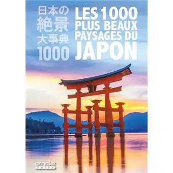 Les plus beaux paysages du Japon