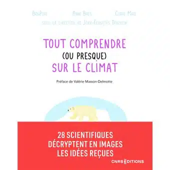 Tout comprendre ou presque sur le climat